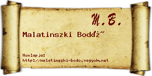 Malatinszki Bodó névjegykártya